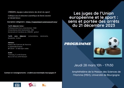 SAVE THE DATE – Les juges de l’Union européenne et le sport : sens et portée des arrêts du 21 décembre 2023. Colloque CREDIMI – Équipe Laboratoire de Droit du Sport. Jeudi 28 mars 2024 10h-17h30